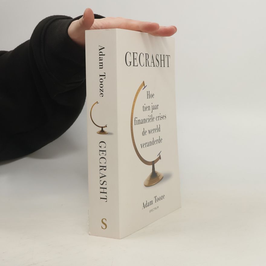 Adam Tooze Gecrasht