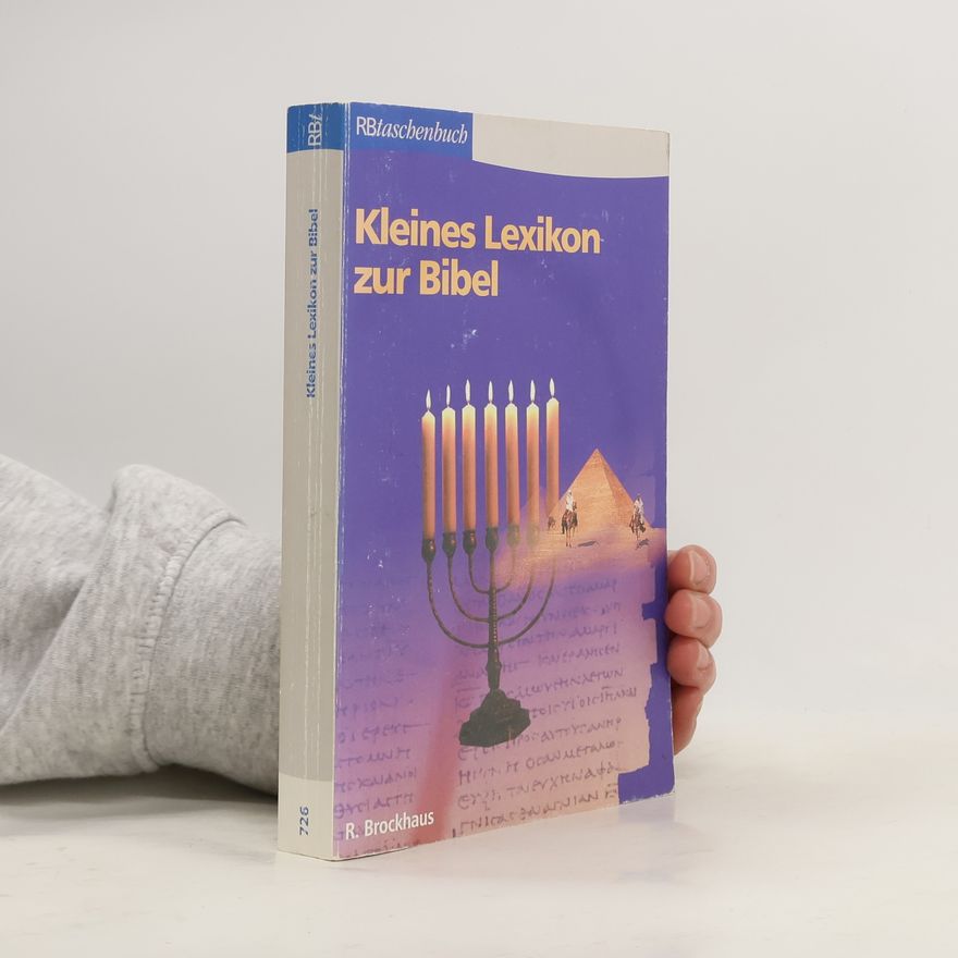 Günter Balders RBtaschenbücher - 726: Kleines Lexikon zur Bibel