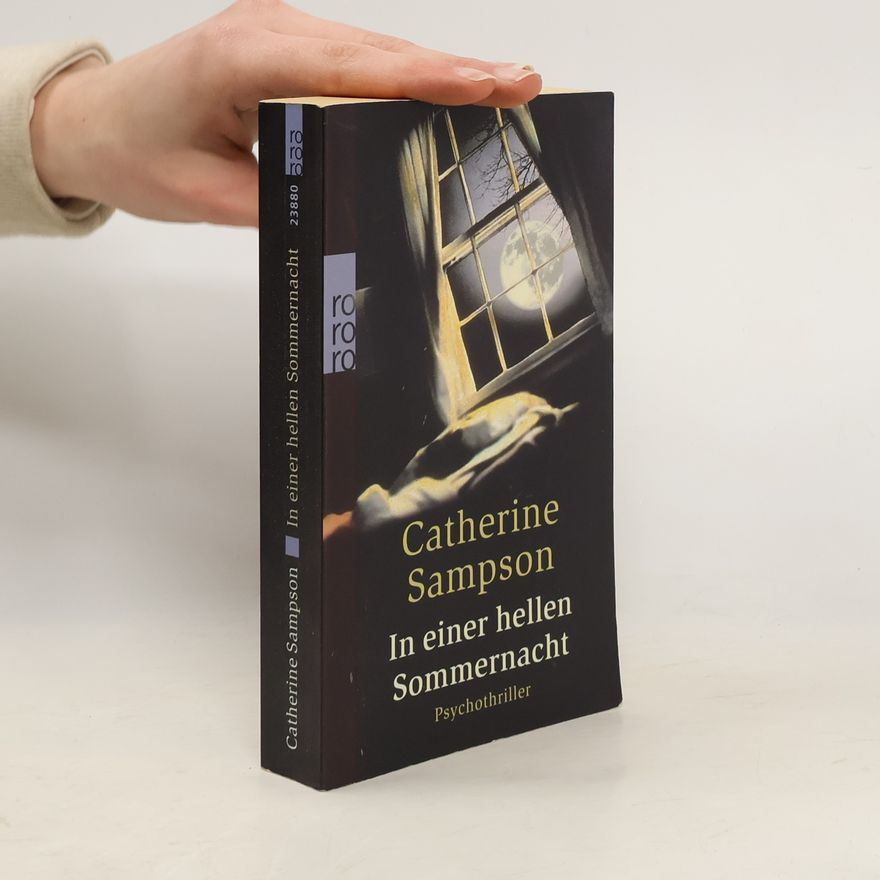 Catherine Sampson In einer hellen Sommernacht