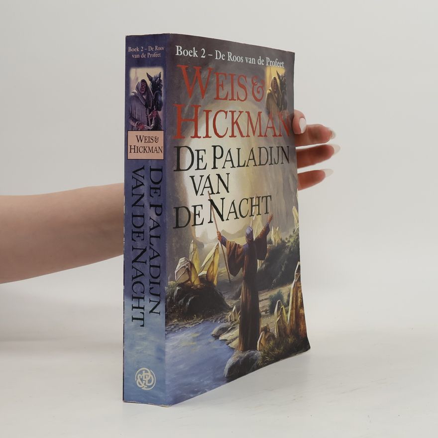 Tracy Hickman De Roos van de Profeet - 2: De Paladijn van de Nacht