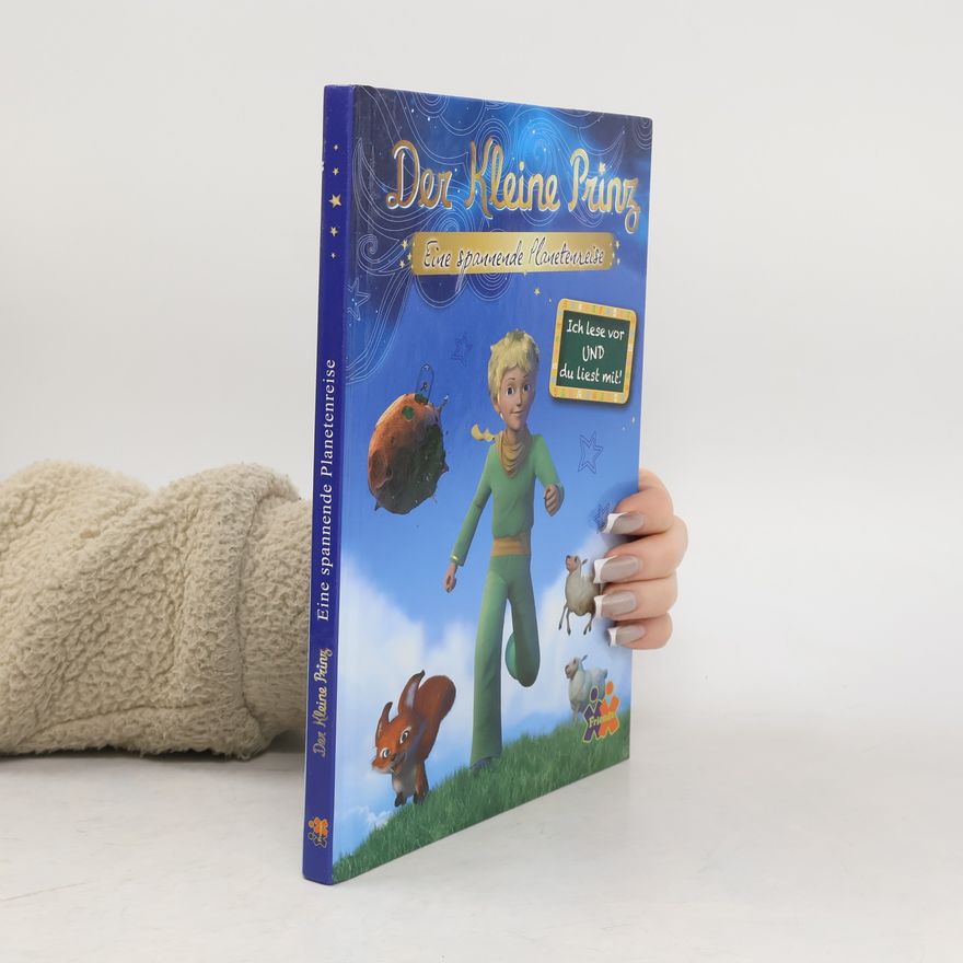 Ulla Nedebock Der kleine Prinz. Eine spannende Planetenreise für Erstleser