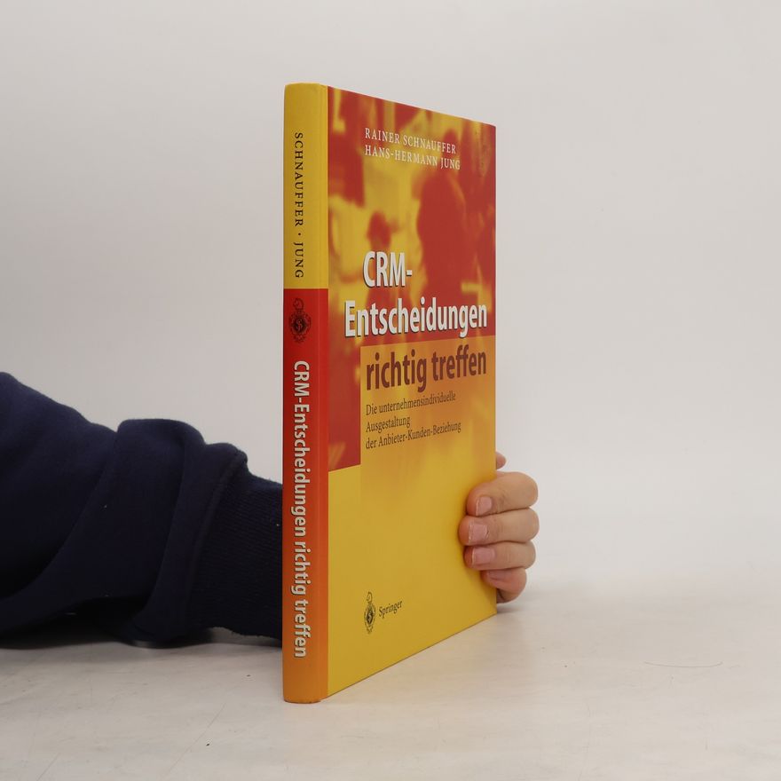 Hans-Hermann Jung CRM-Entscheidungen richtig treffen