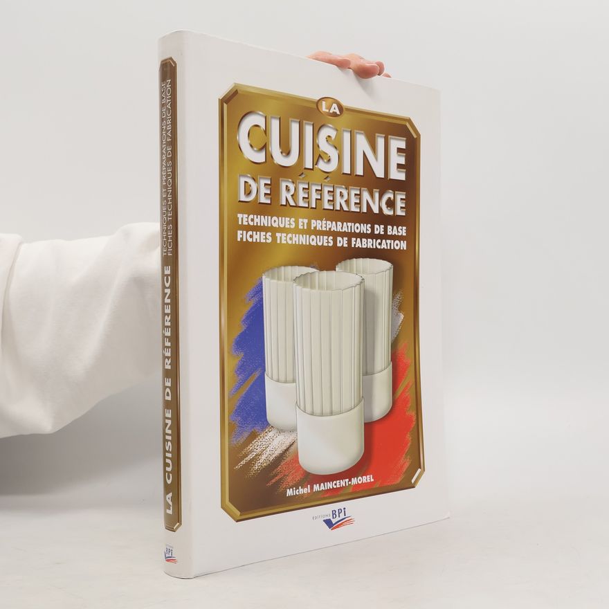 Michel Maincent La cuisine de référence