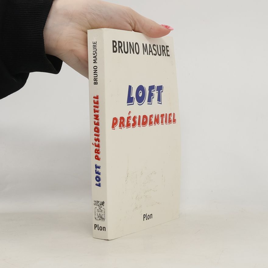 Bruno Masure Loft présidentiel
