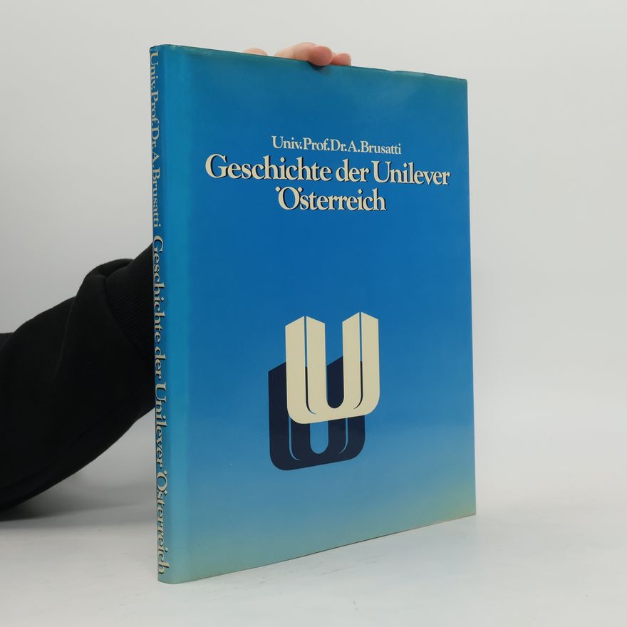 Alois Brusatti Geschichte der Unilever Österreich