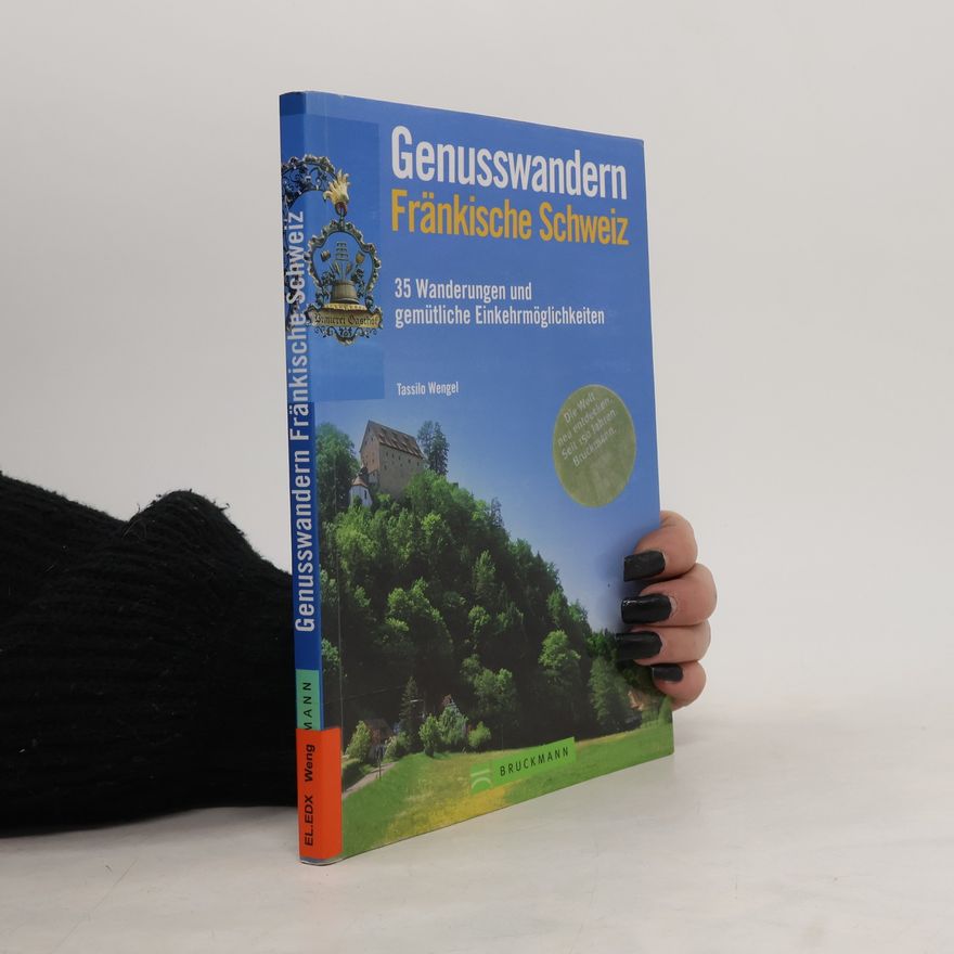 Tassilo Wengel Genusswandern Fränkische Schweiz