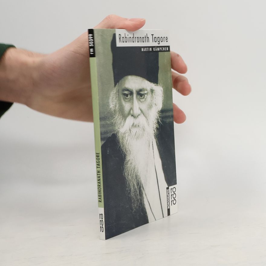 Martin Kämpchen Rabīndranāth Tagore