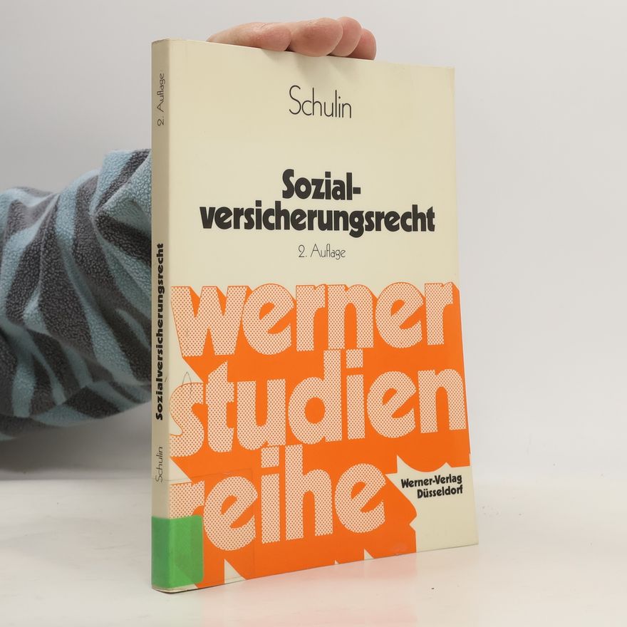 Bertram Schulin Sozialversicherungsrecht - 2. Auflage