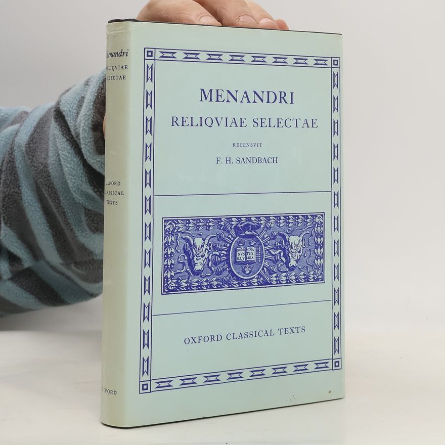 F. H. Sandbach Reliquiae selectae