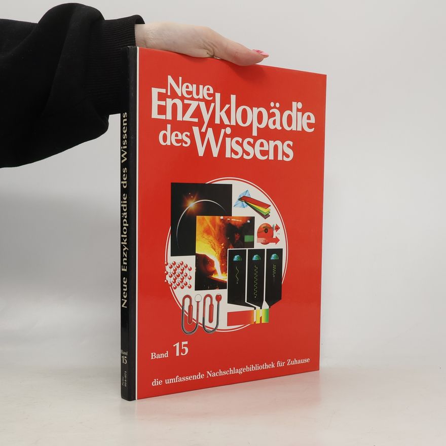 Autorenkollektiv Neue Enzyklopädie des Wissens 15