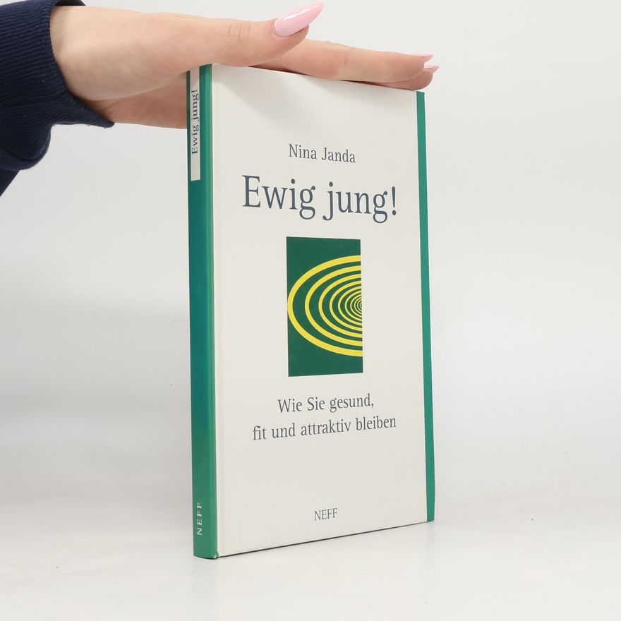 Nina Janda Ewig jung!