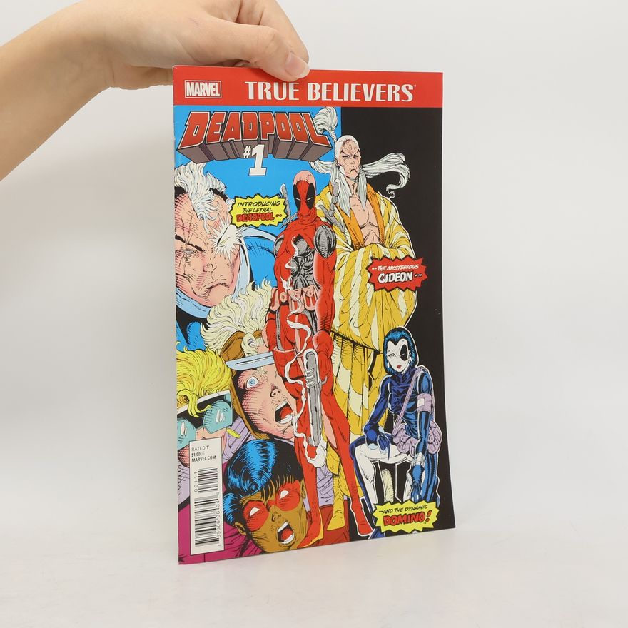 Autorenkollektiv Deadpool 1. True Believers