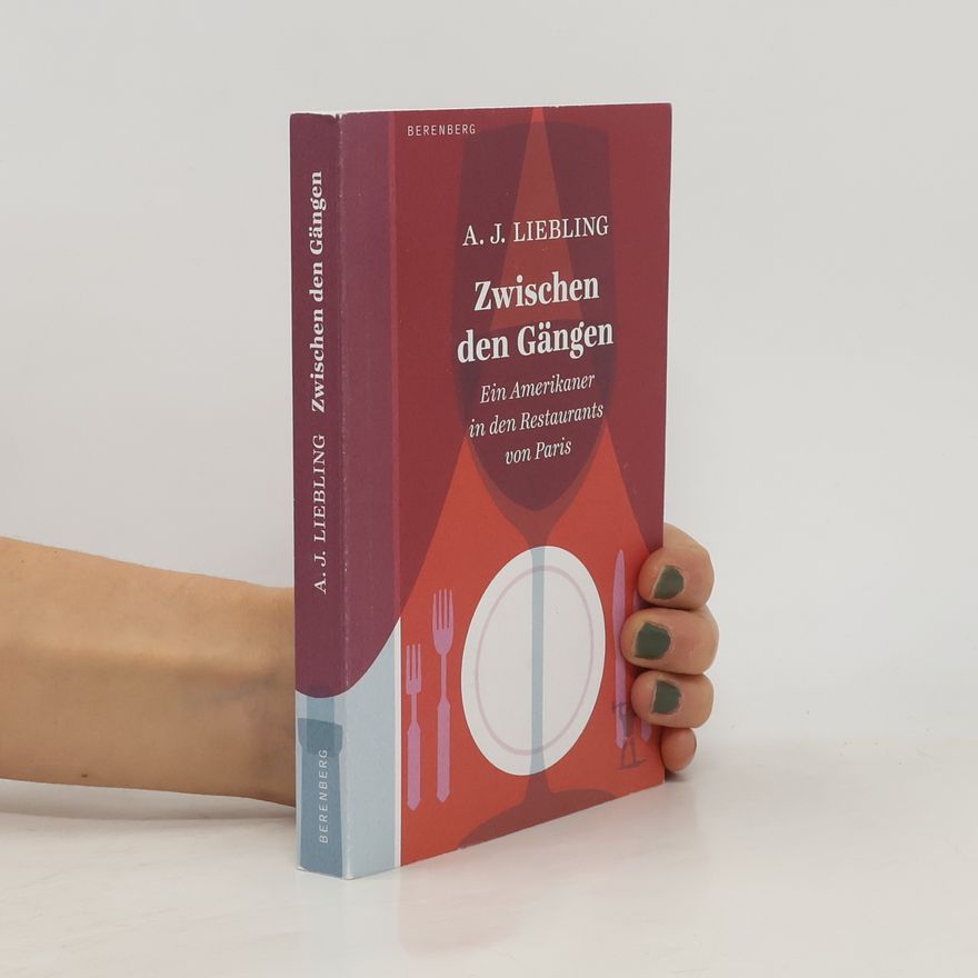 A. J. Liebling Zwischen den Gängen