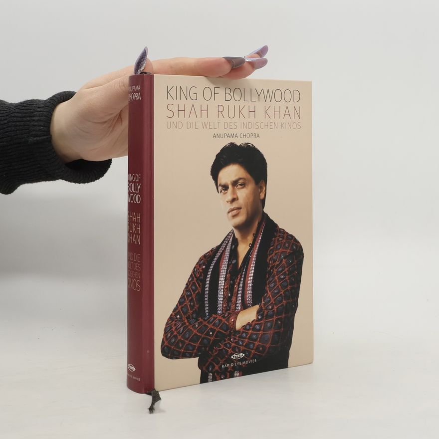 Anupama Chopra King of Bollywood
