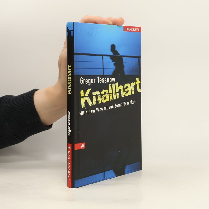 Gregor Tessnow Knallhart