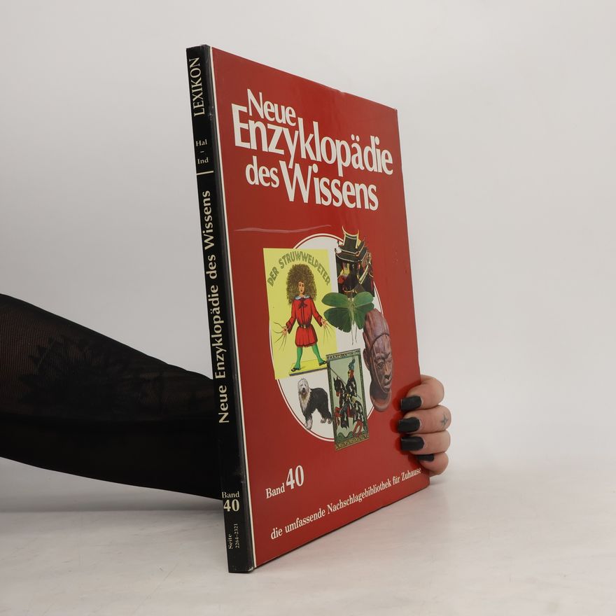 Autorenkollektiv Neue Enzyklopädie des Wissens. Band 40