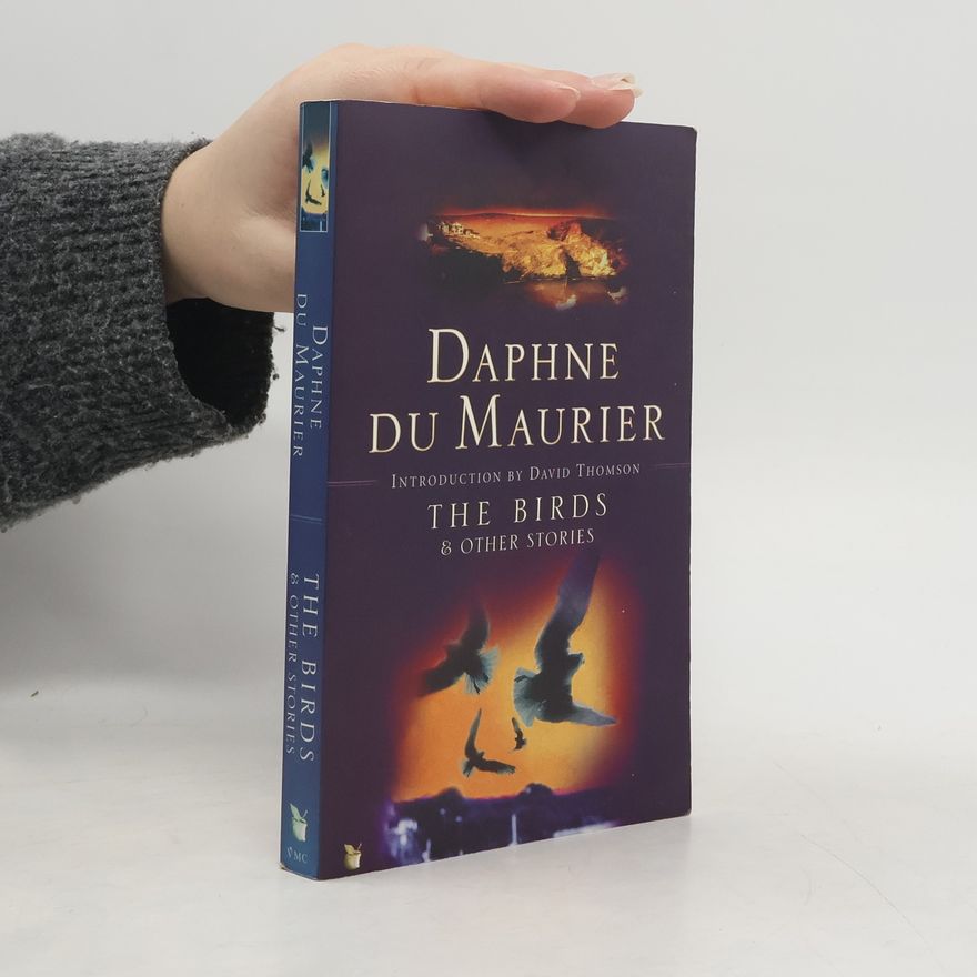 Daphne Du Maurier The Birds and Other Stories