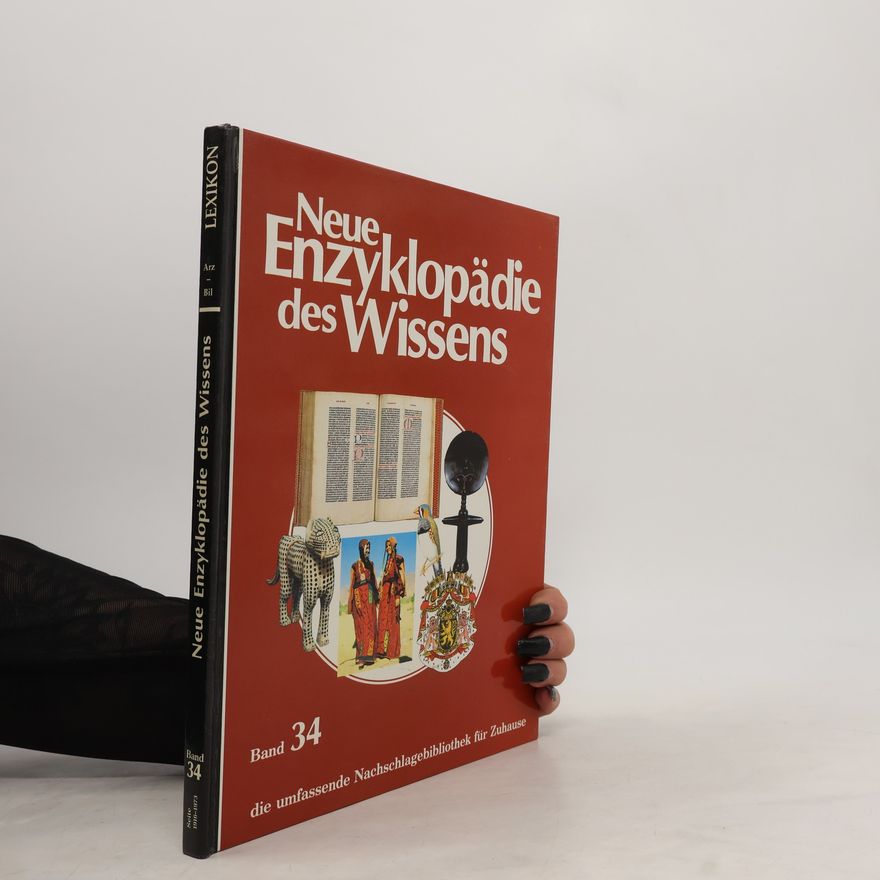 Autorenkollektiv Neue Enzyklopädie des Wissens. Band 34