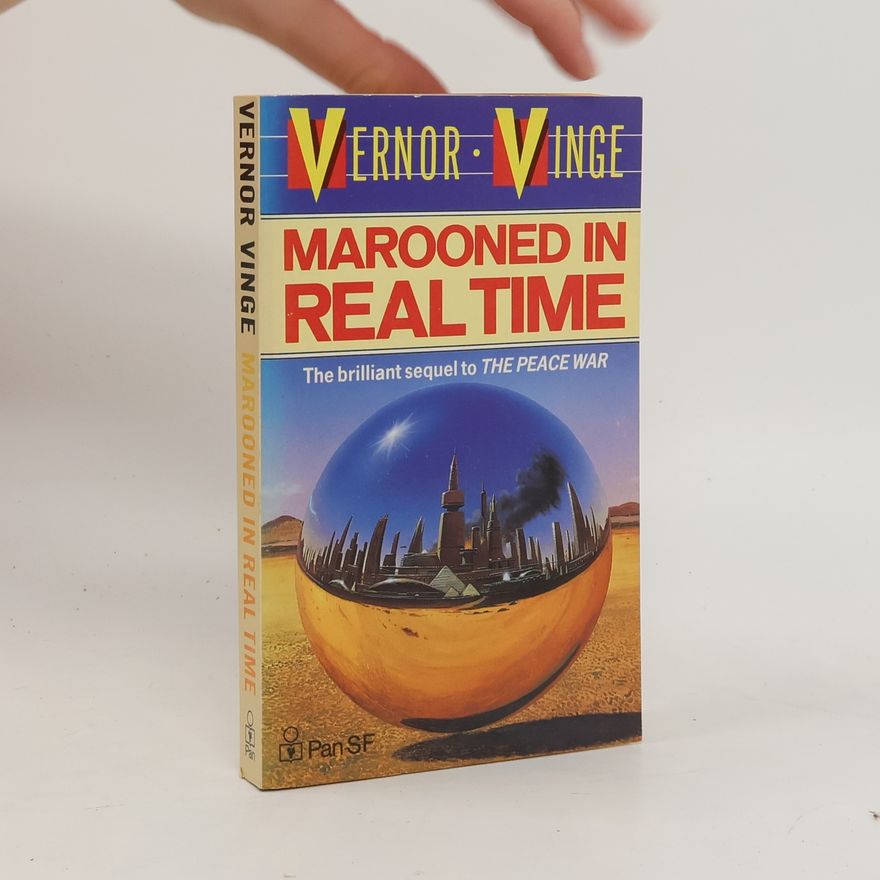 Vernor Vinge Marooned in Real Time