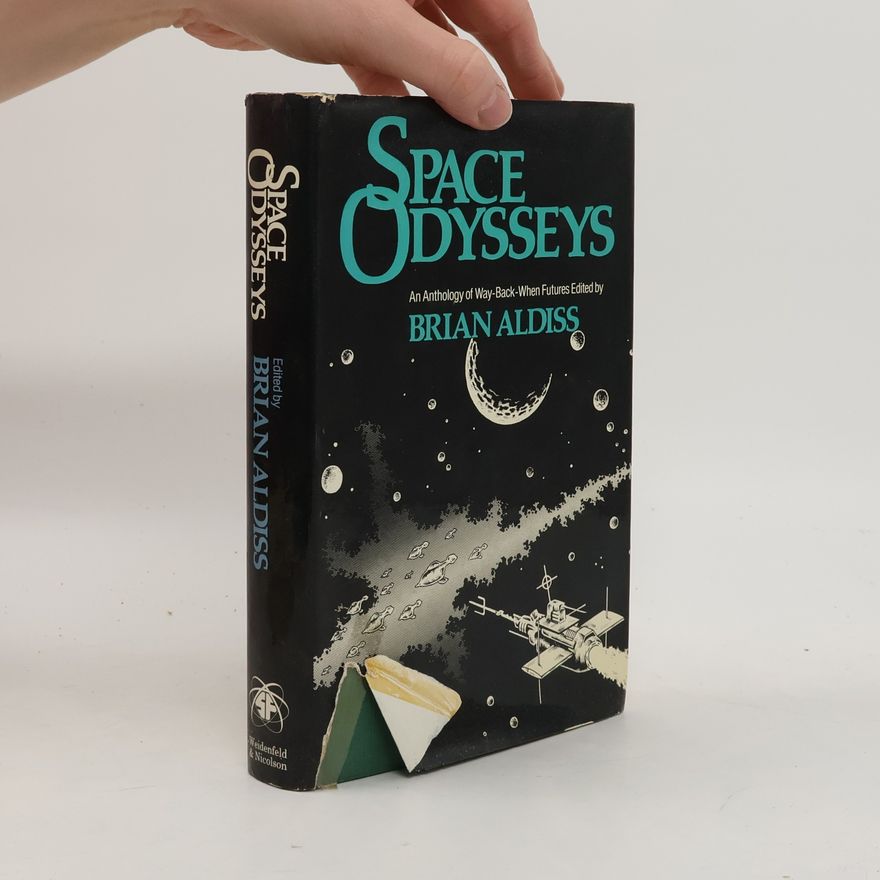 Brian Aldiss Space Odysseys