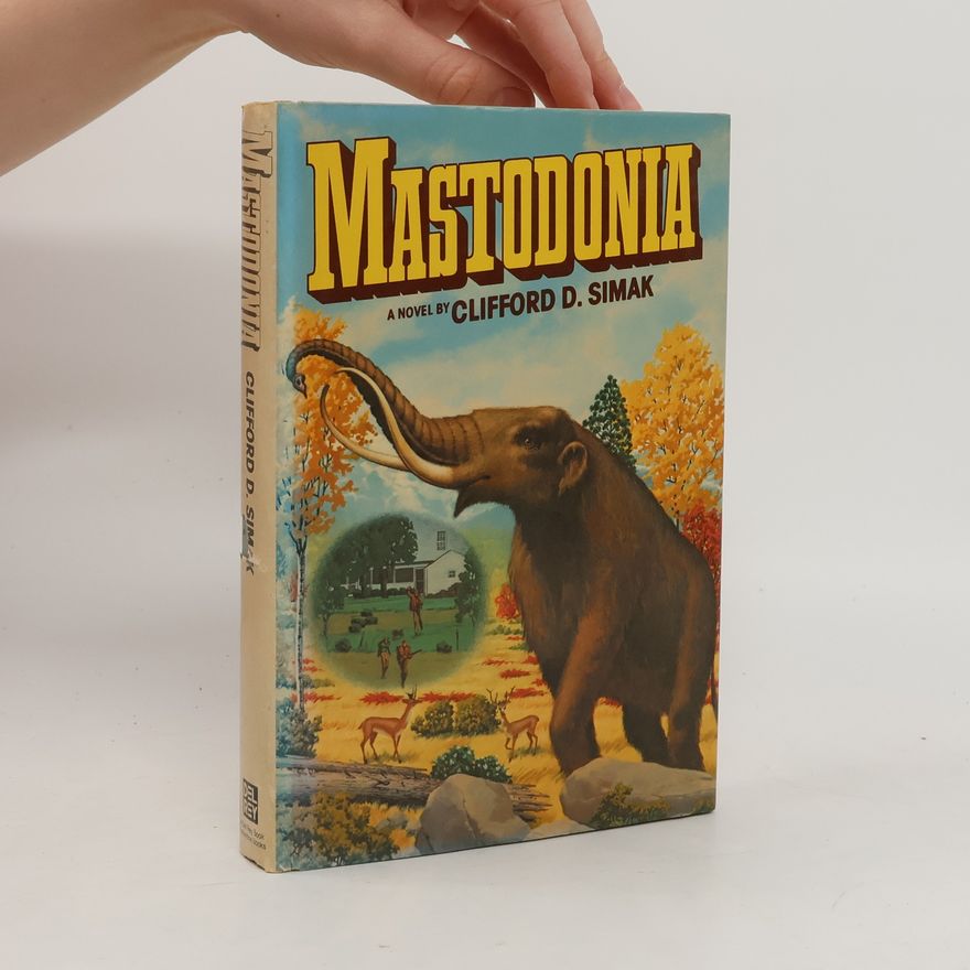 Clifford D. Simak Mastodonia