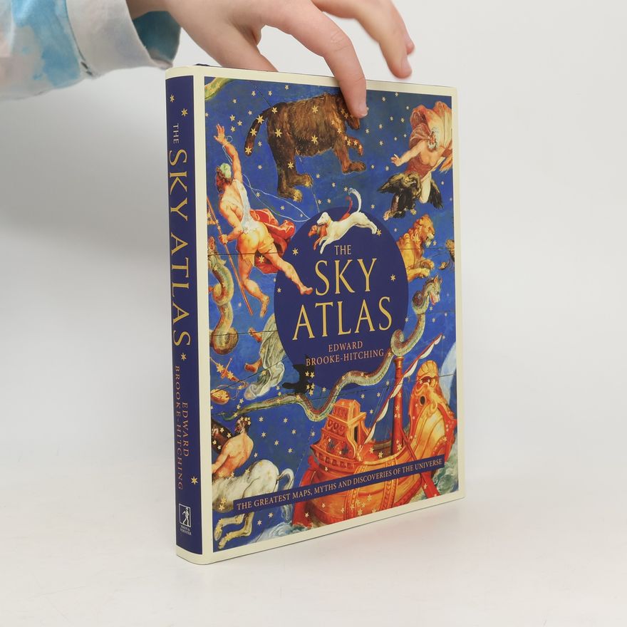 Edward Brooke-Hitching The Sky Atlas