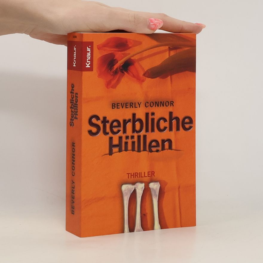 Beverly Connor Sterbliche Hüllen