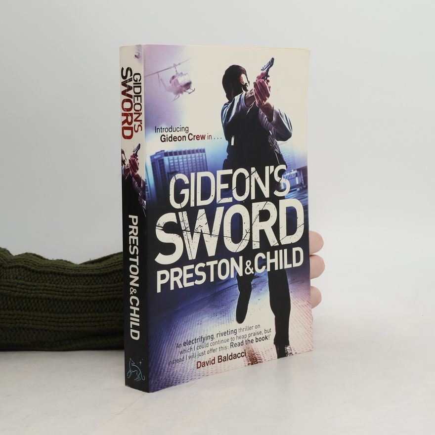 Douglas Preston Gideon's Sword