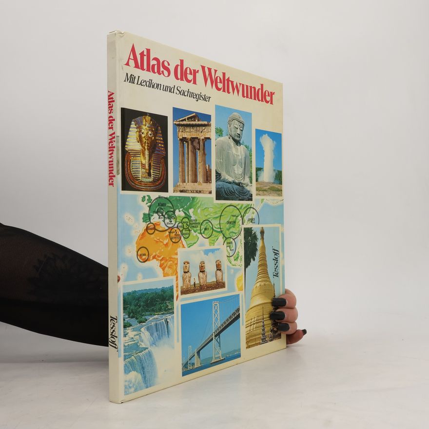 Gianfranco Benati Atlas der Weltwunder