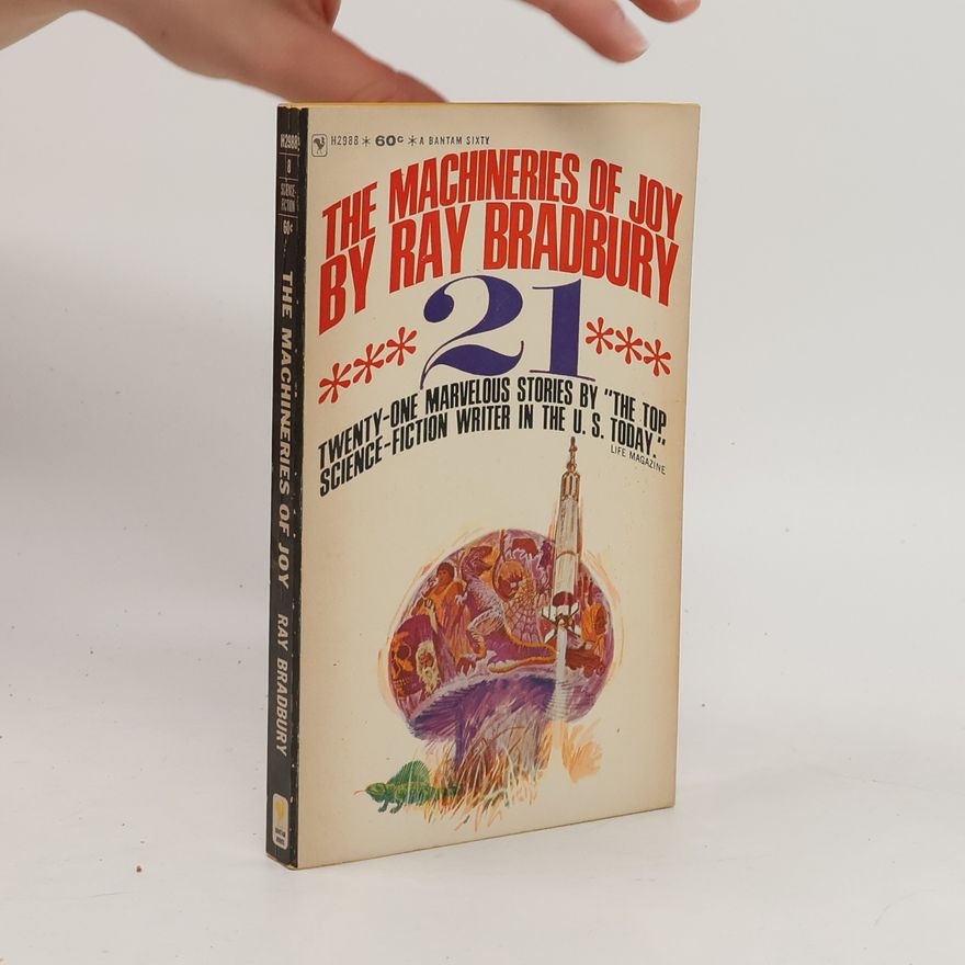 Ray Bradbury The Machineries of Joy