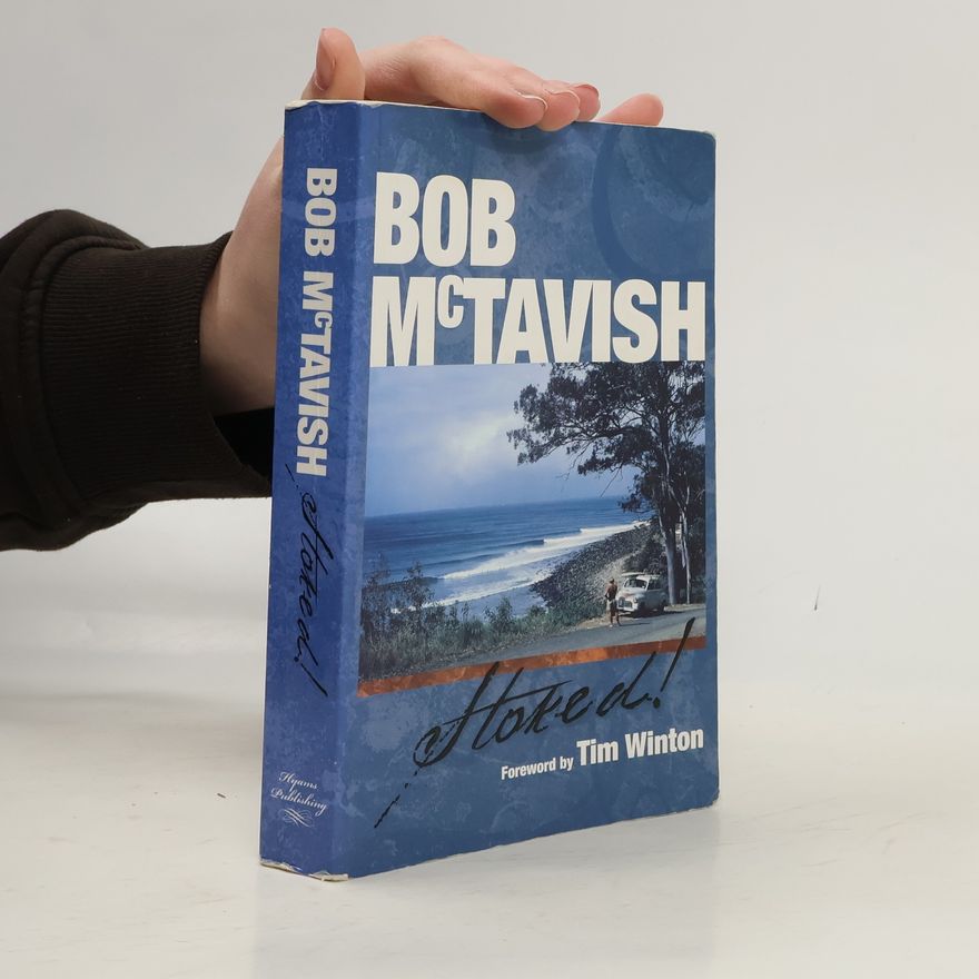 Bob McTavish Stoked - Softcover Edition