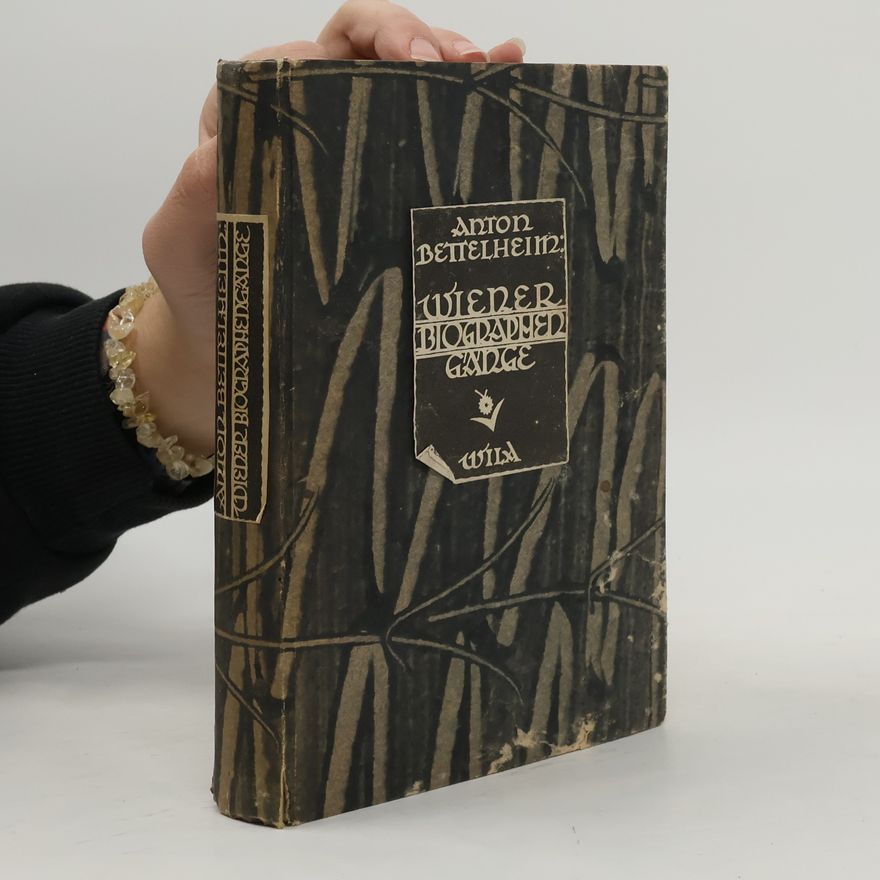 Anton Bettelheim Wiener Biographengänge