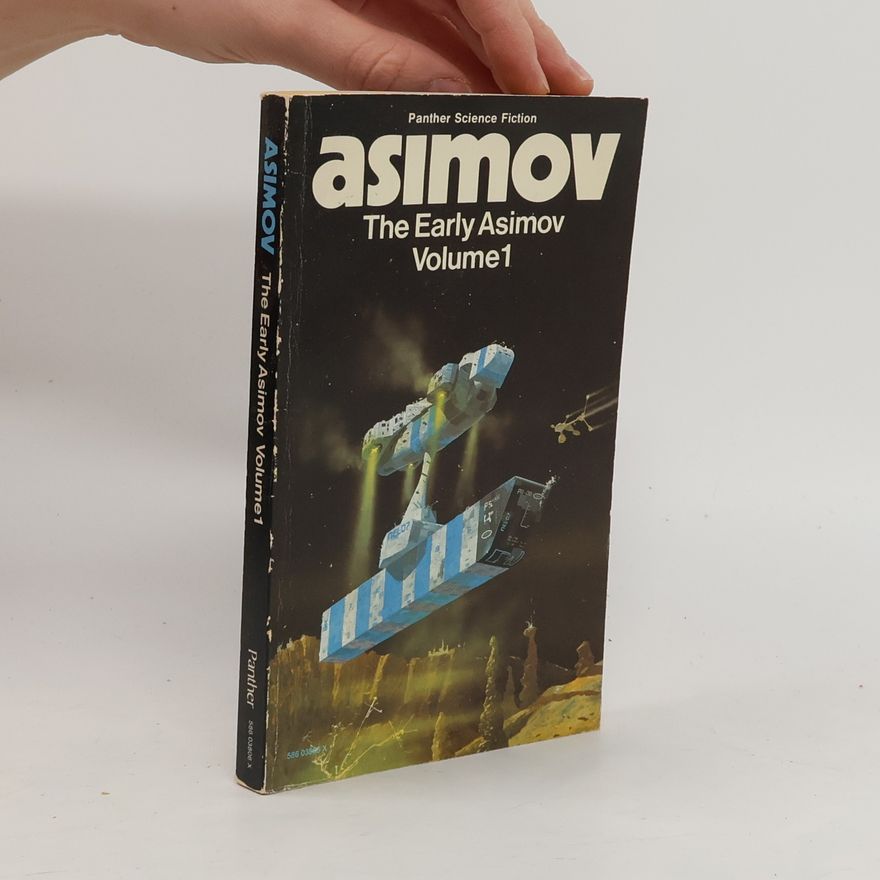 Isaac Asimov The Early Asimov.Volume 1