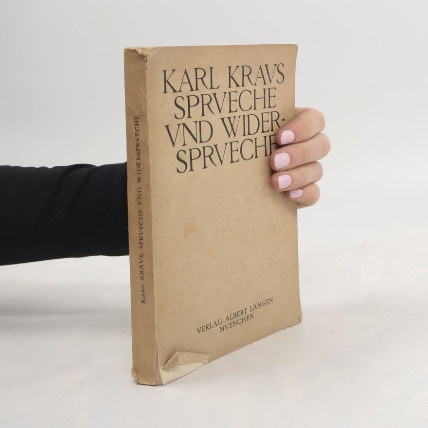 Karl Kraus Sprüche und Widersprüche