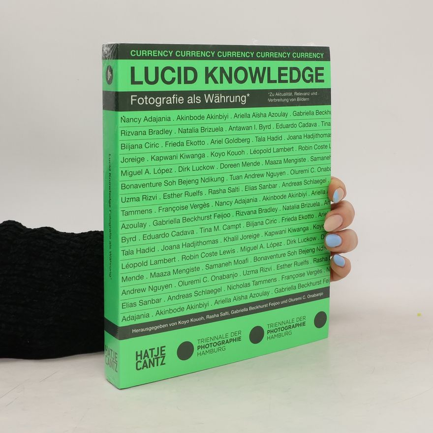 Hamburg Triennale der Photographie Lucid Knowledge