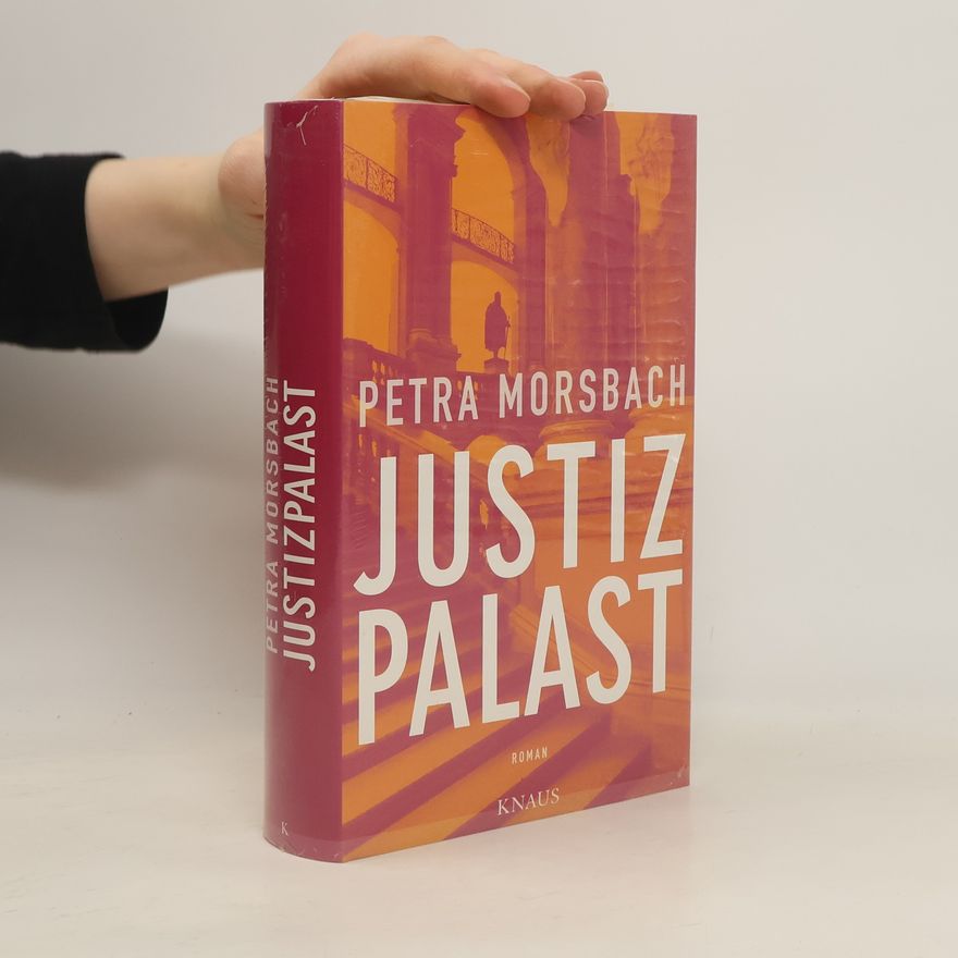 Petra Morsbach Justiz Palast