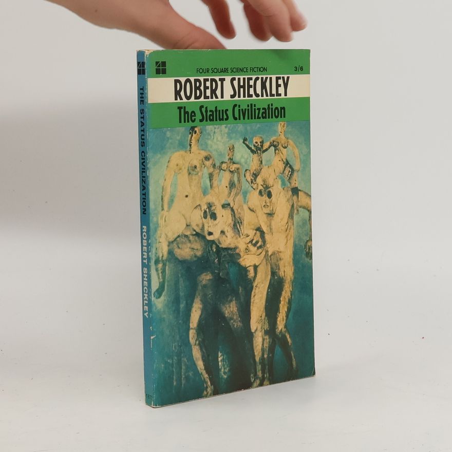 Robert Sheckley The Status Civilization