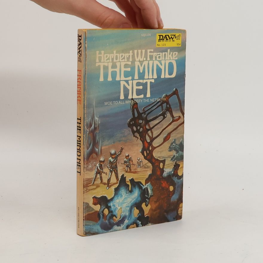Herbert W. Franke The Mind Net