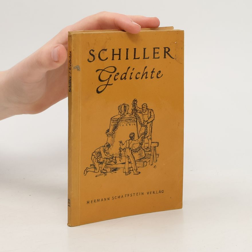 Friedrich Schiller Schiller Gedichte