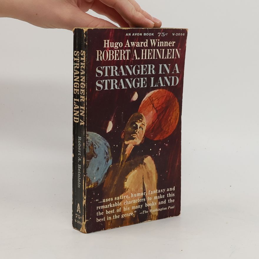 Robert A. Heinlein Stranger in a Strange Land