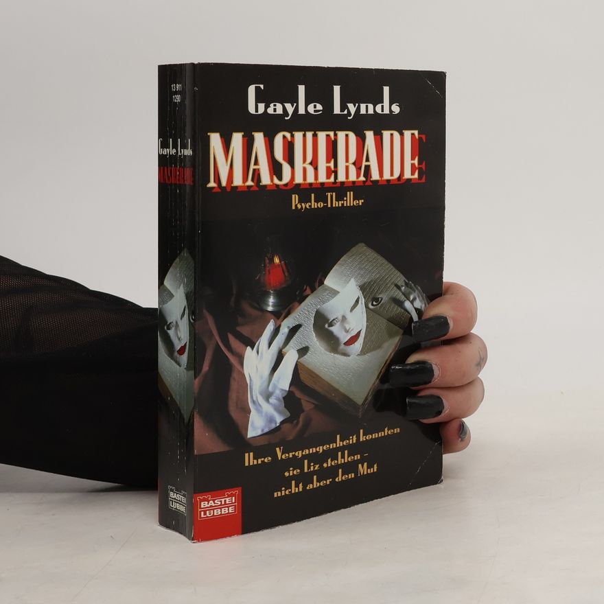 Gayle Lynds Maskerade. Psycho-Thriller
