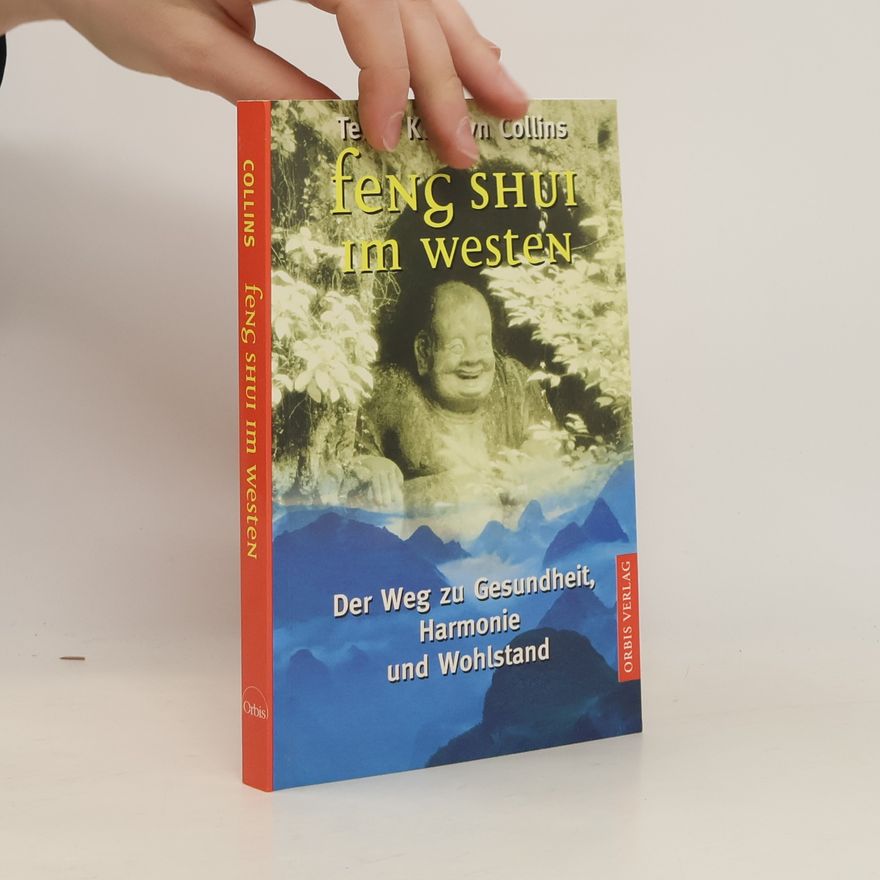 Terah Kathryn Collins Feng-Shui im Westen