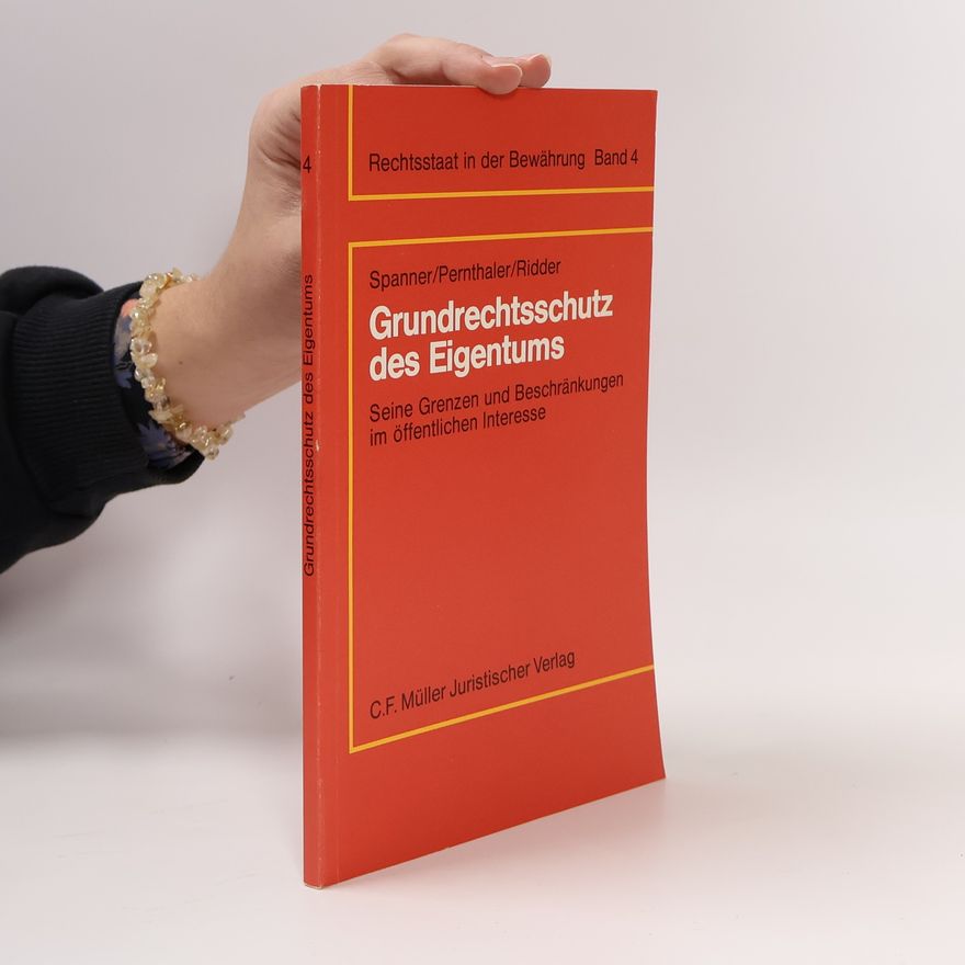 Österreichische Juristenkommission Grundrechtsschutz des Eigentums