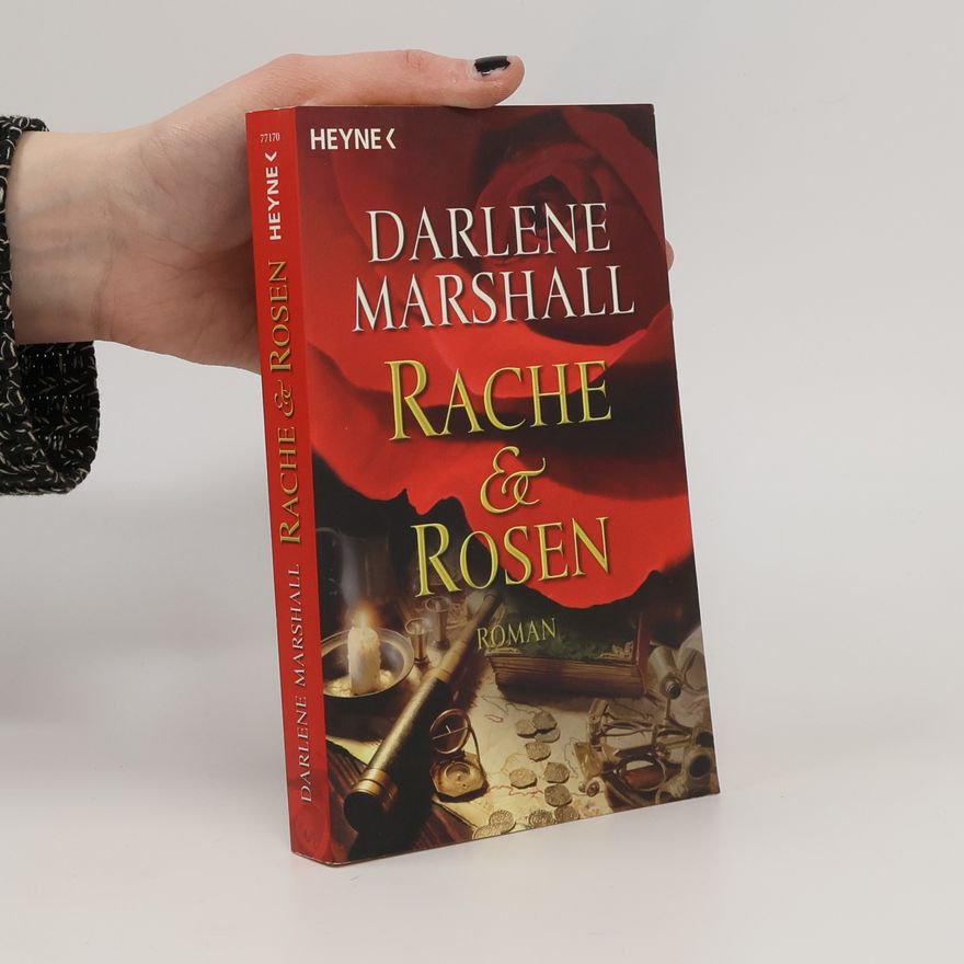 Darlene Marshall Rache und Rosen