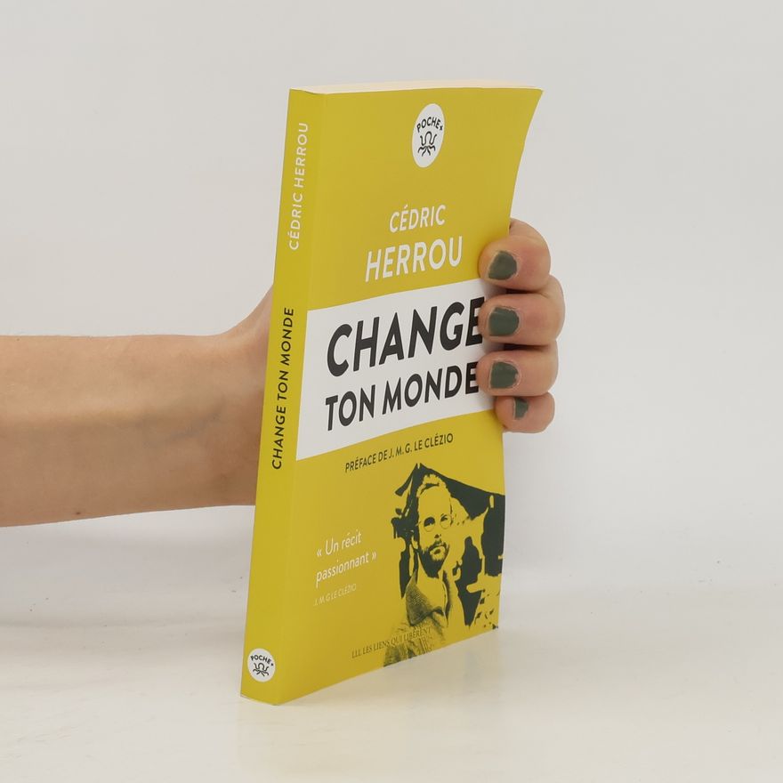 Cédric Herrou Change ton monde