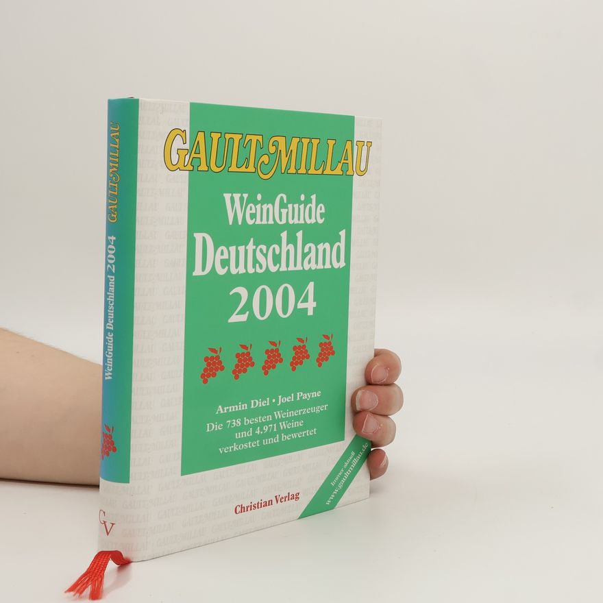 Joel B. Payne Gault Millau WeinGuide Deutschland 2004