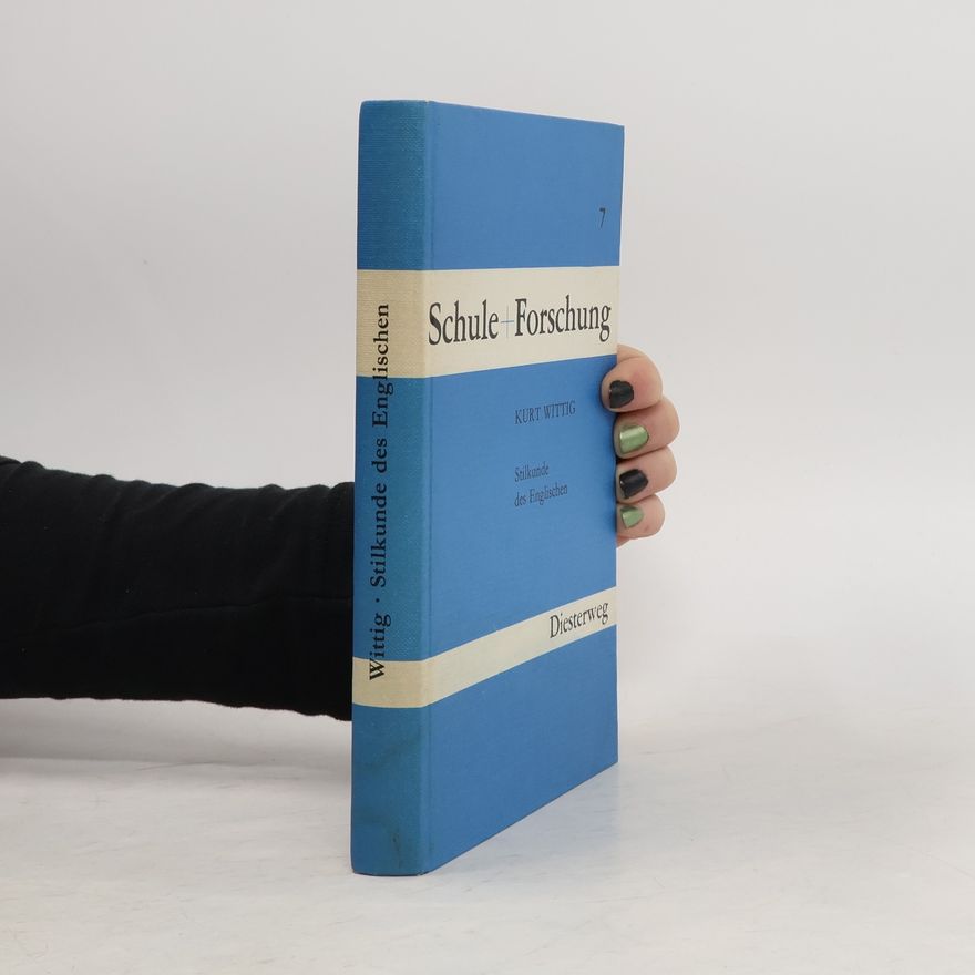 Kurt Wittig Stilkunde des Englischen 7