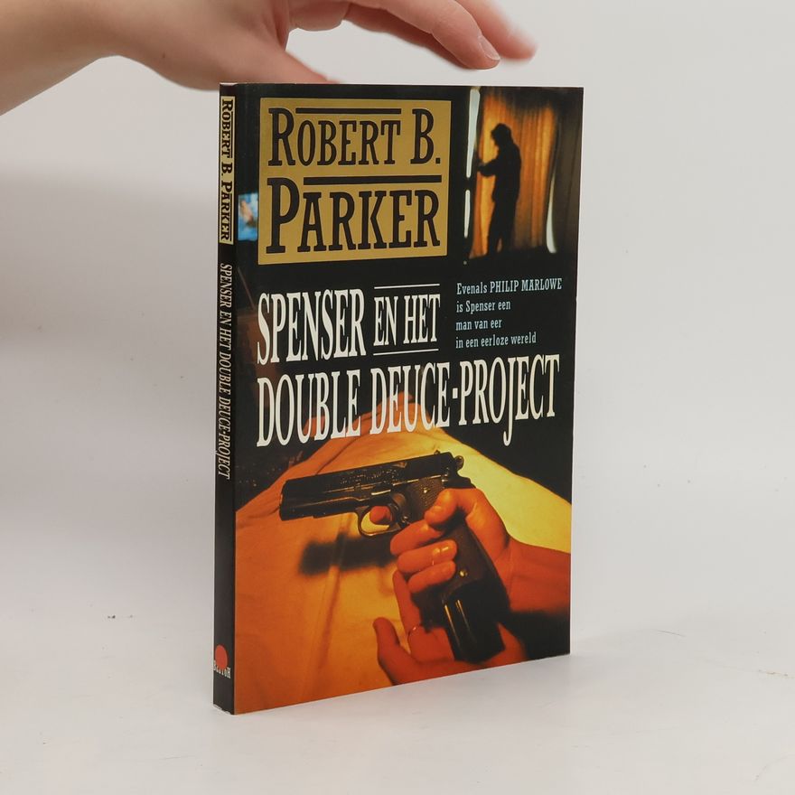 W.D. Holleman BZZTôH crime: Spenser en het Double Deuce-project