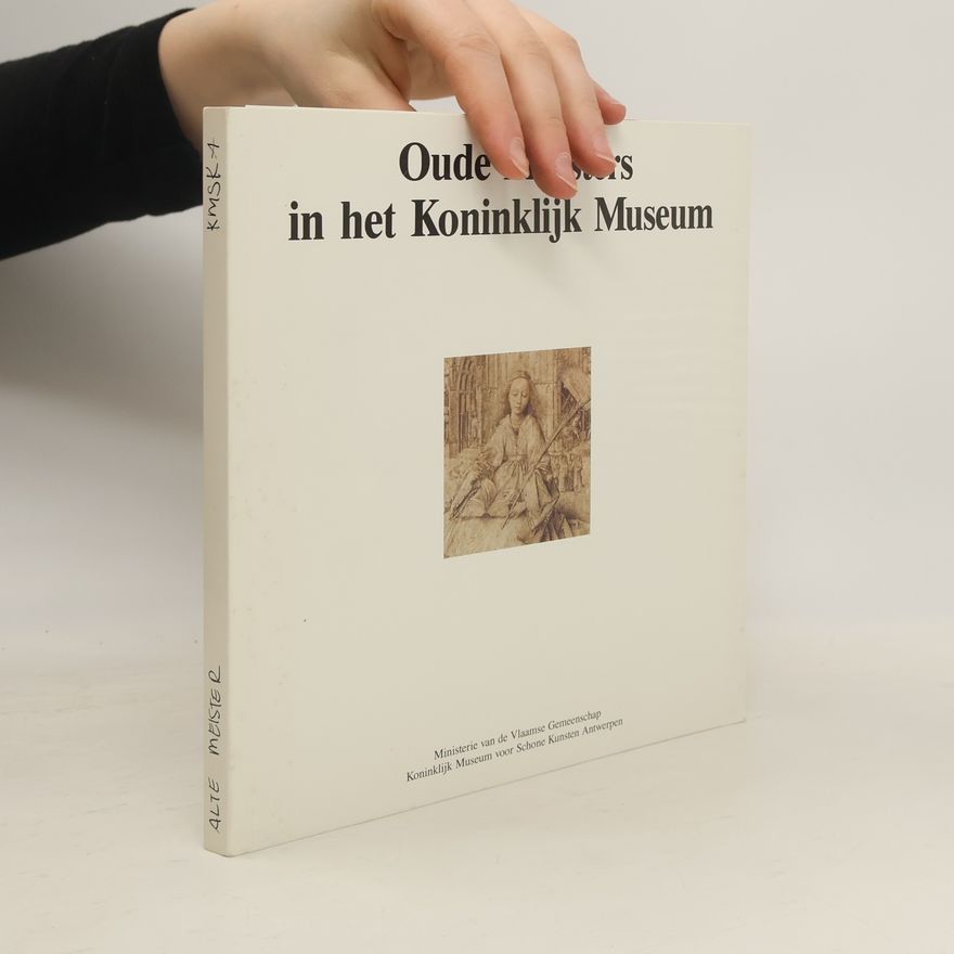 Autorenkollektiv Oude Meesters In Het Koninklijk Museum