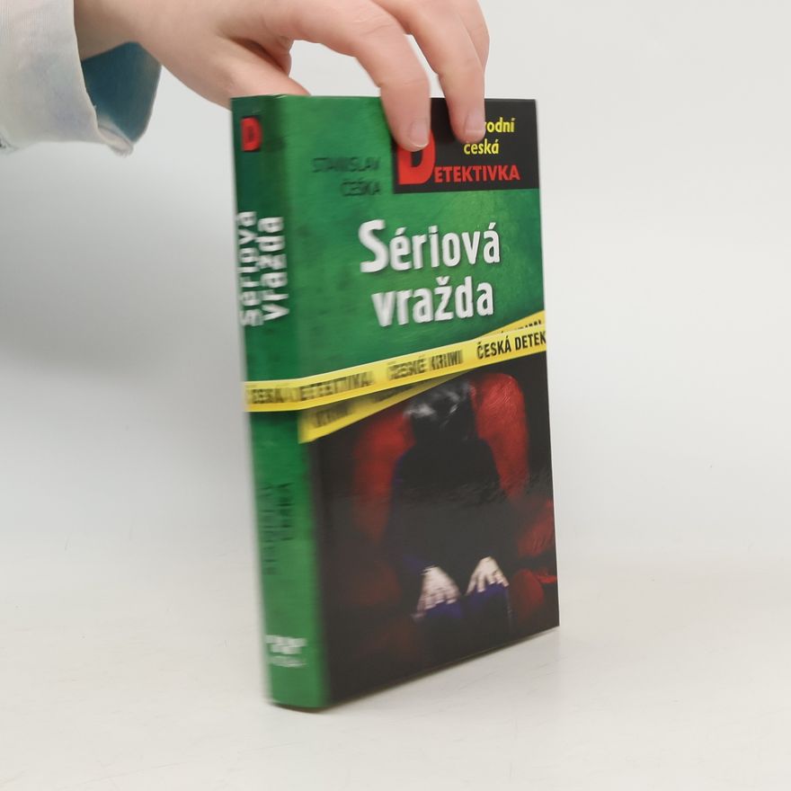 Stanislav Češka Sériová vražda